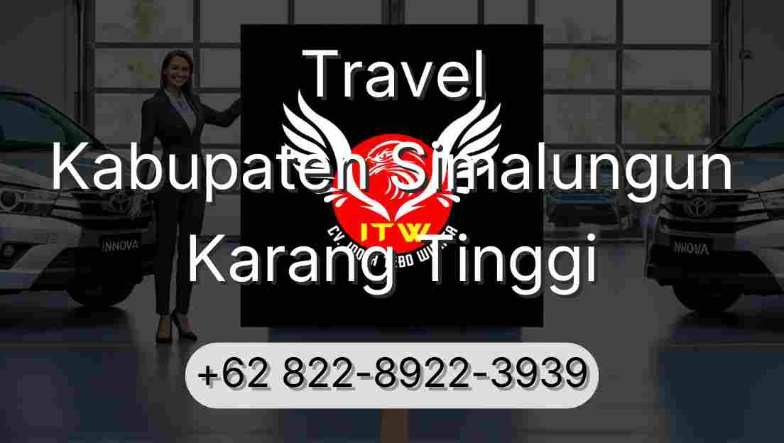 Travel Kabupaten Simalungun Karang Tinggi