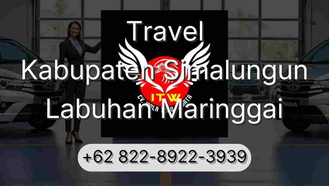 Travel Kabupaten Simalungun Labuhan Maringgai