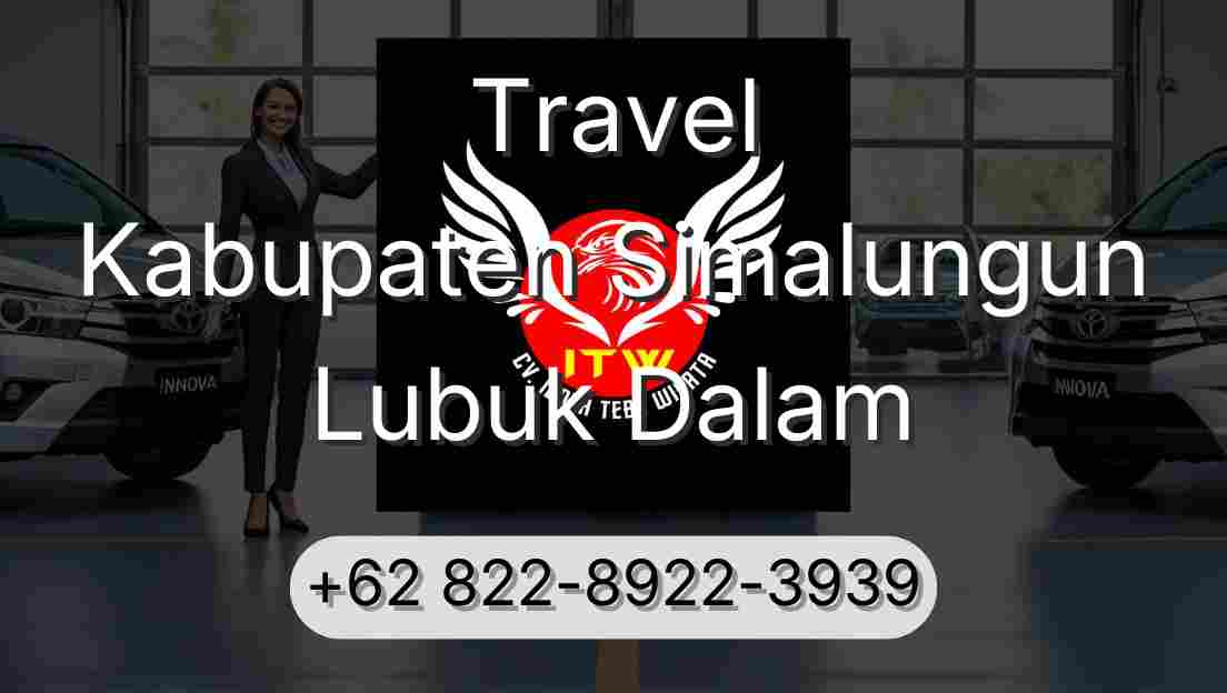 Travel Kabupaten Simalungun Lubuk Dalam