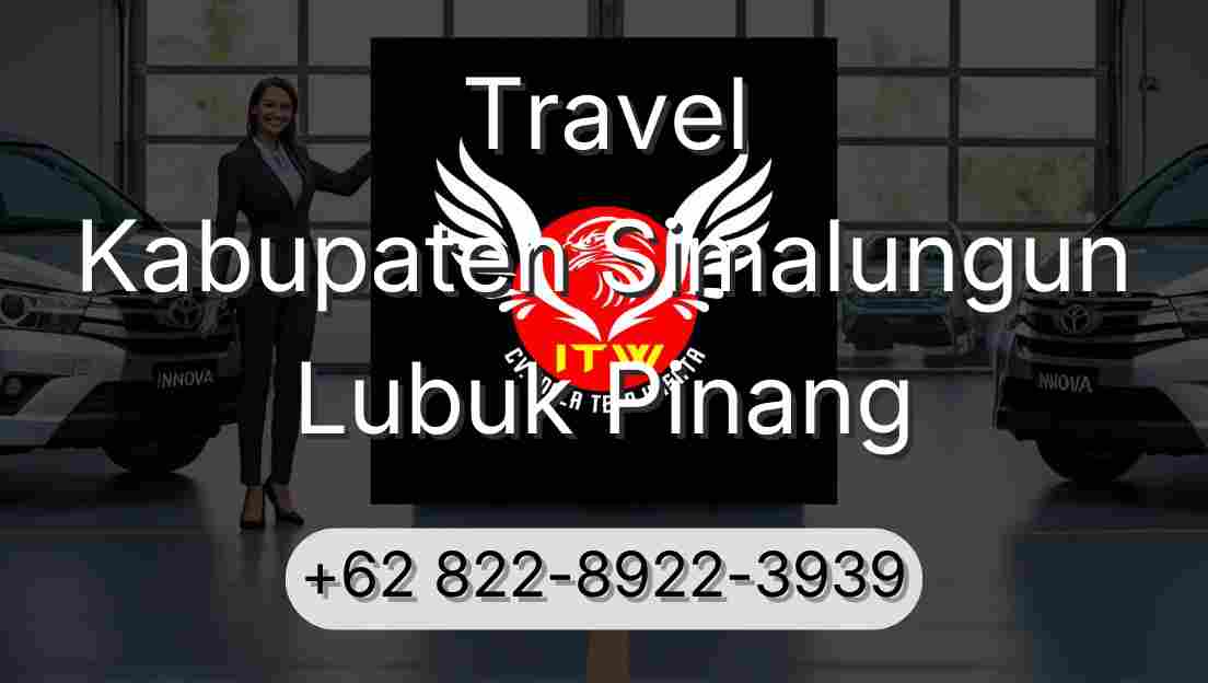 Travel Kabupaten Simalungun Lubuk Pinang
