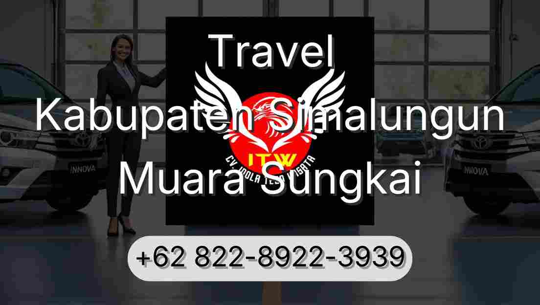 Travel Kabupaten Simalungun Muara Sungkai