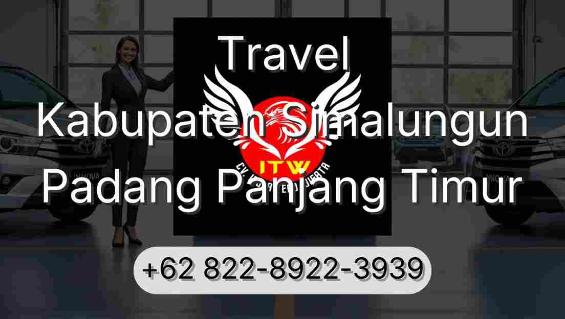 Travel Kabupaten Simalungun Padang Panjang Timur