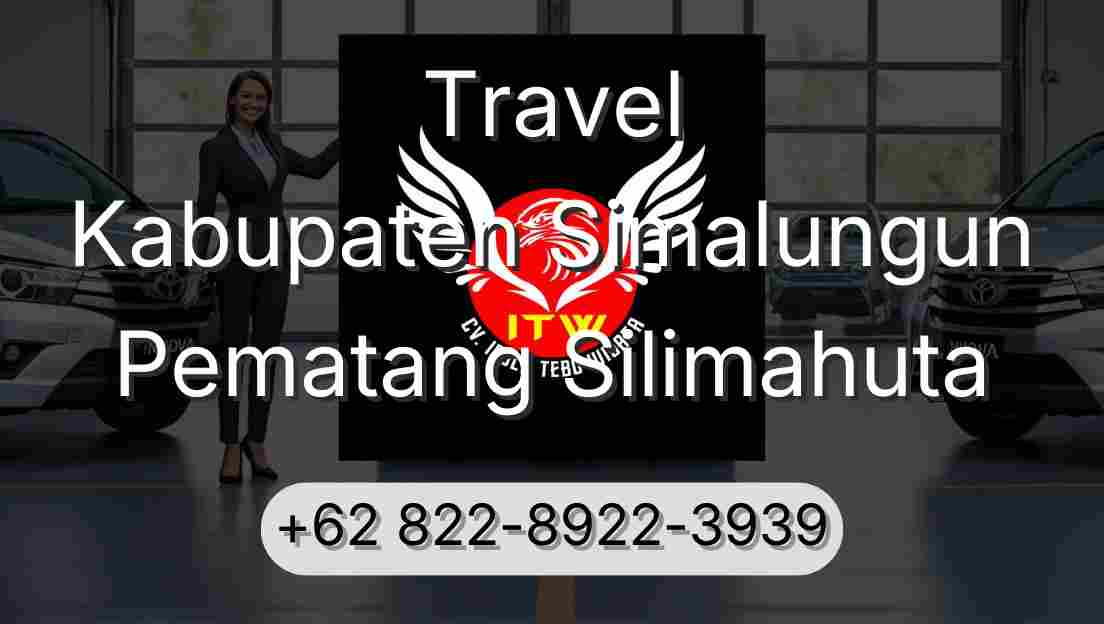 Travel Kabupaten Simalungun Pematang Silimahuta