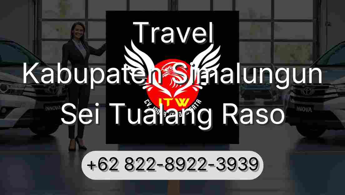 Travel Kabupaten Simalungun Sei Tualang Raso