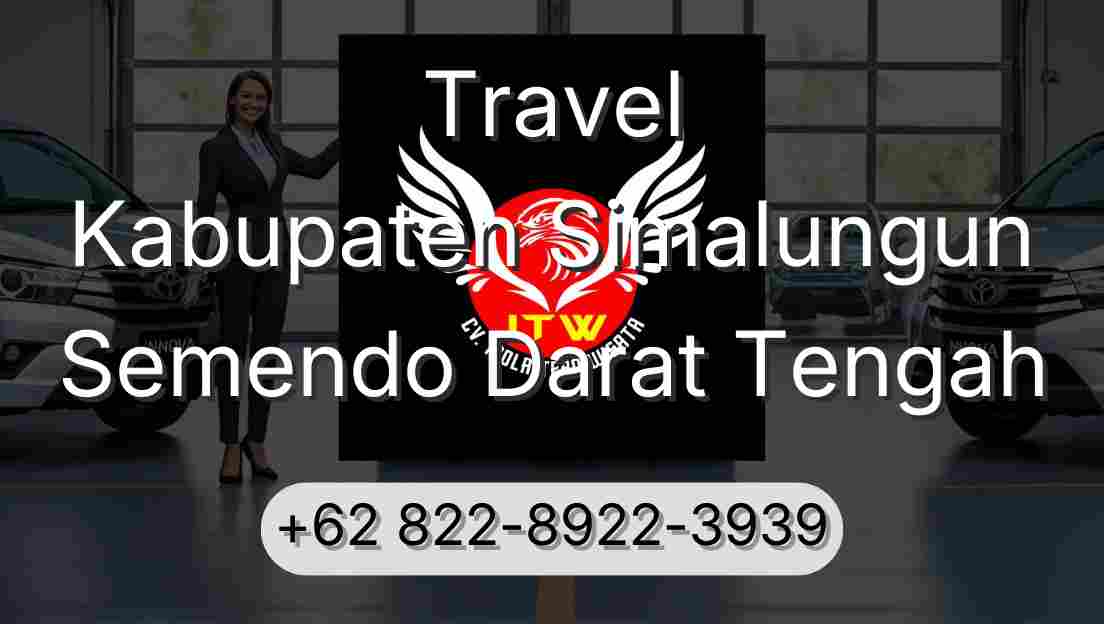 Travel Kabupaten Simalungun Semendo Darat Tengah