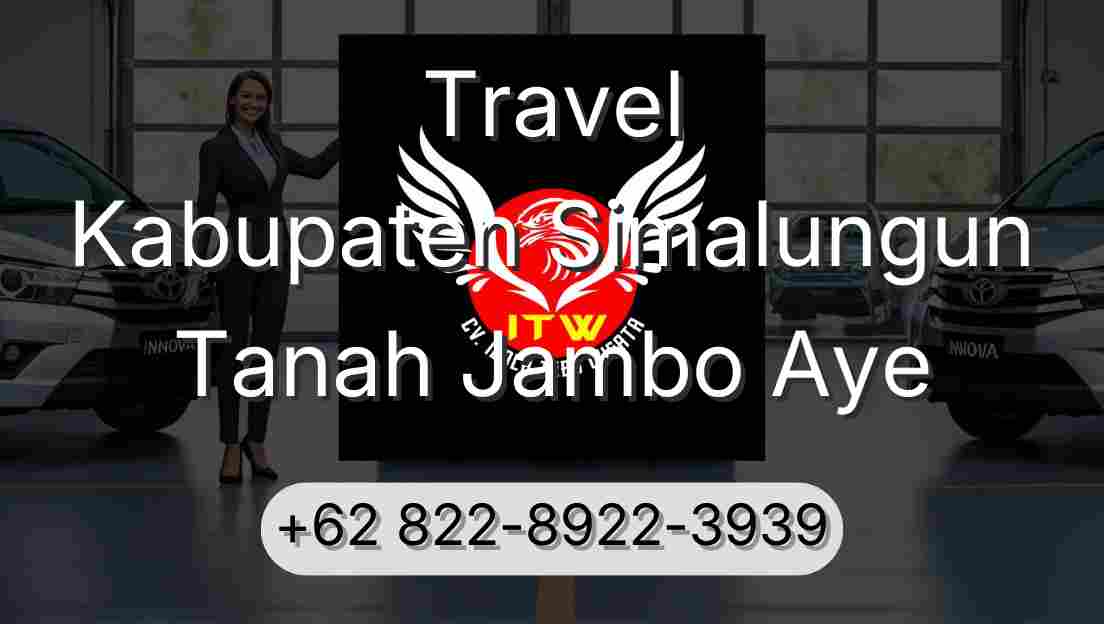 Travel Kabupaten Simalungun Tanah Jambo Aye