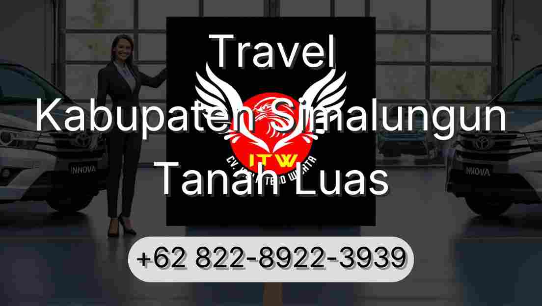 Travel Kabupaten Simalungun Tanah Luas