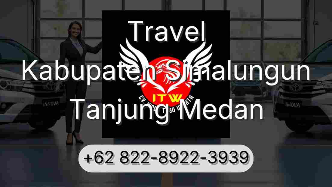 Travel Kabupaten Simalungun Tanjung Medan