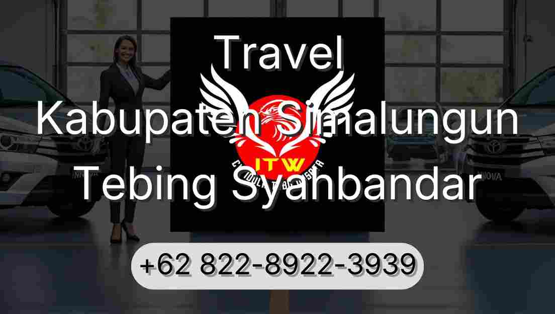 Travel Kabupaten Simalungun Tebing Syahbandar