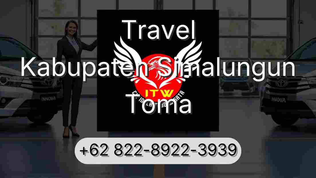Travel Kabupaten Simalungun Toma