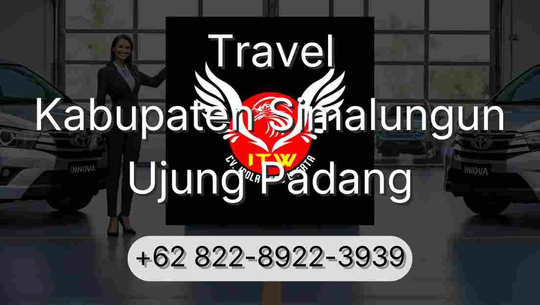 Travel Kabupaten Simalungun Ujung Padang