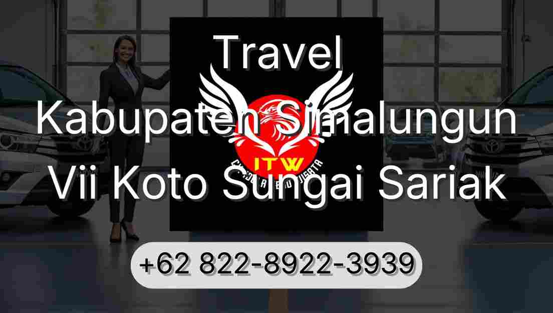 Travel Kabupaten Simalungun Vii Koto Sungai Sariak