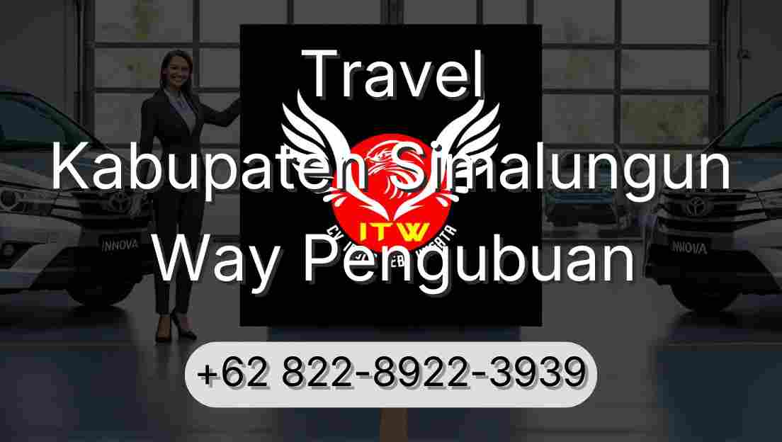 Travel Kabupaten Simalungun Way Pengubuan