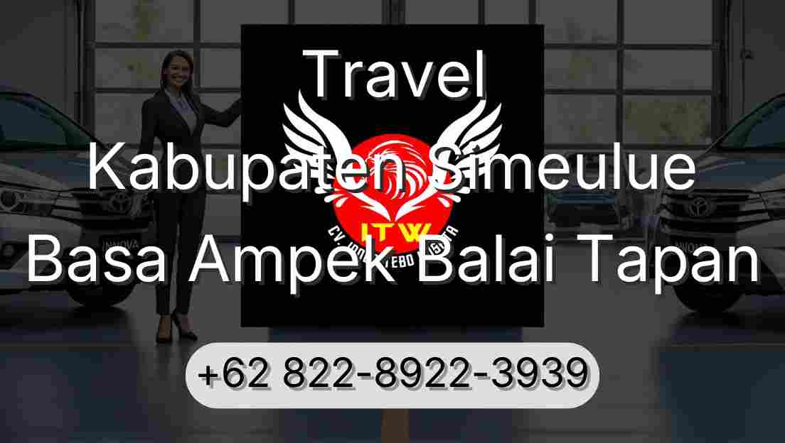 Travel Kabupaten Simeulue Basa Ampek Balai Tapan