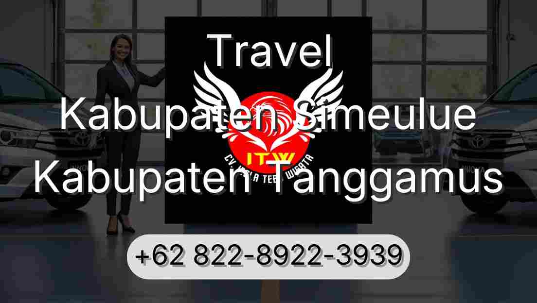 Travel Kabupaten Simeulue Kabupaten Tanggamus