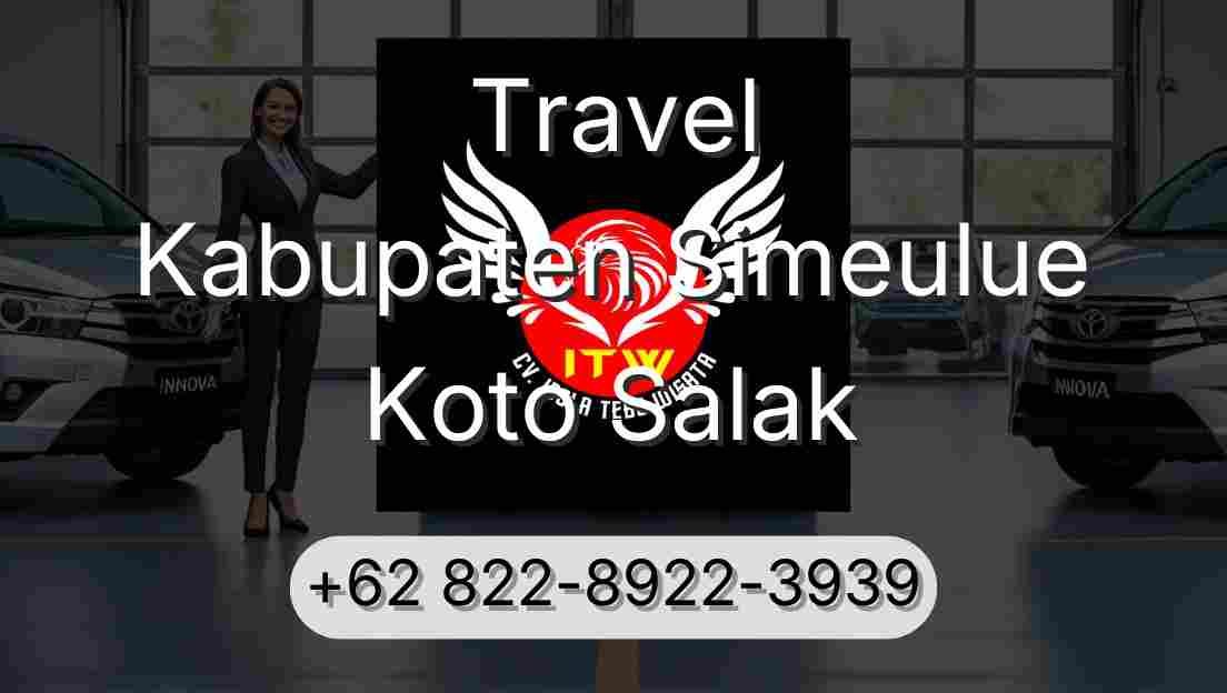 Travel Kabupaten Simeulue Koto Salak