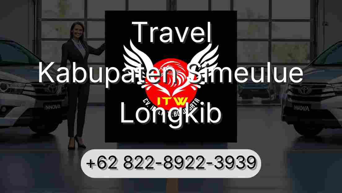 Travel Kabupaten Simeulue Longkib