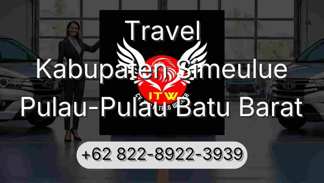 Travel Kabupaten Simeulue Pulau-Pulau Batu Barat