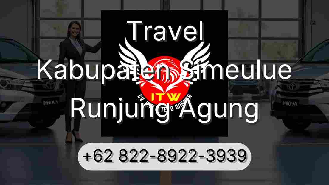 Travel Kabupaten Simeulue Runjung Agung