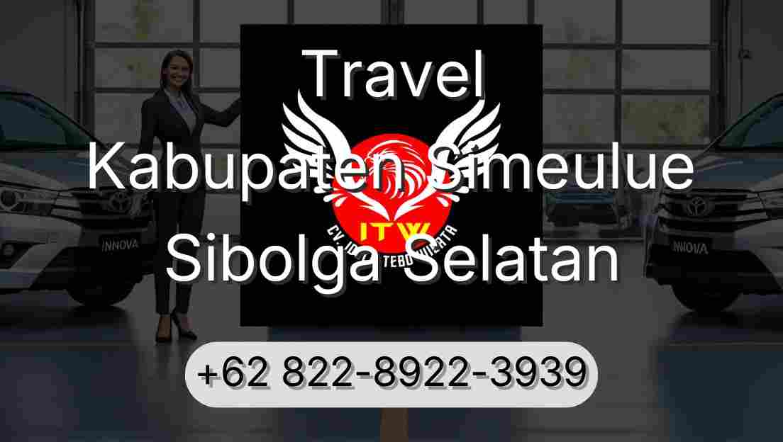 Travel Kabupaten Simeulue Sibolga Selatan