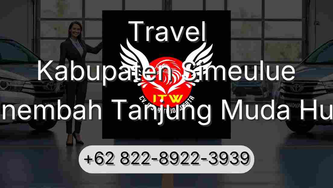 Travel Kabupaten Simeulue Sinembah Tanjung Muda Hulu
