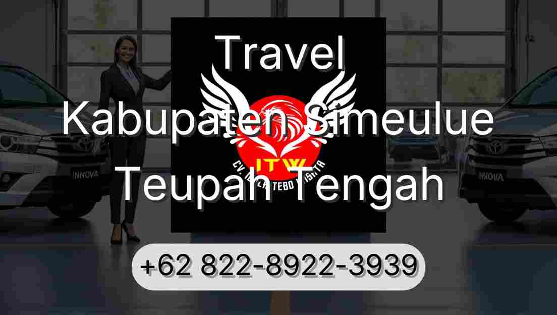 Travel Kabupaten Simeulue Teupah Tengah