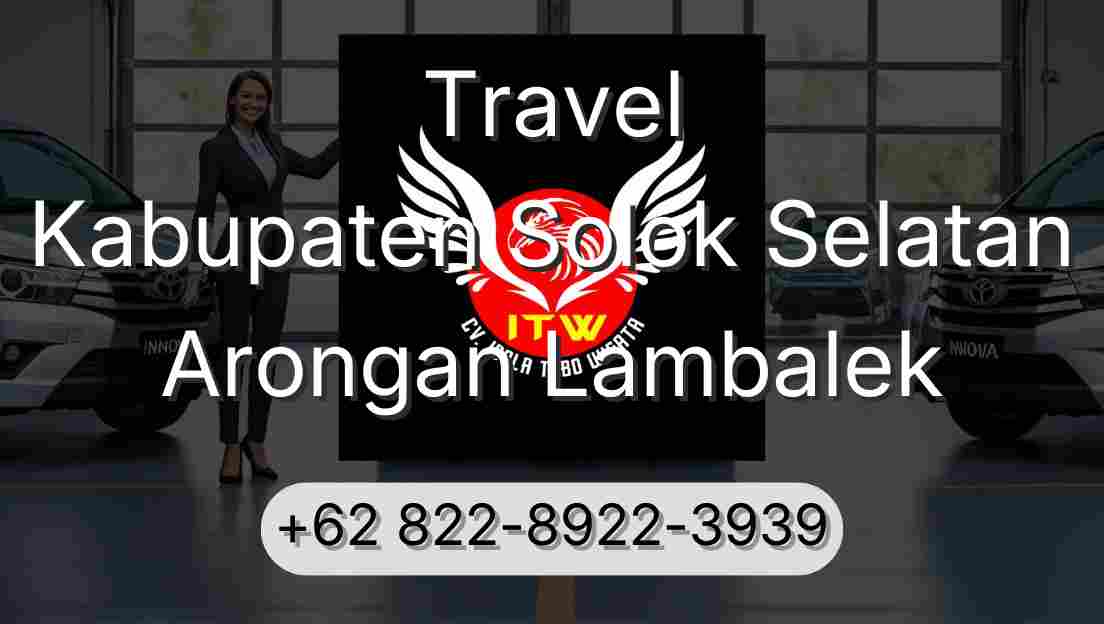 Travel Kabupaten Solok Selatan Arongan Lambalek