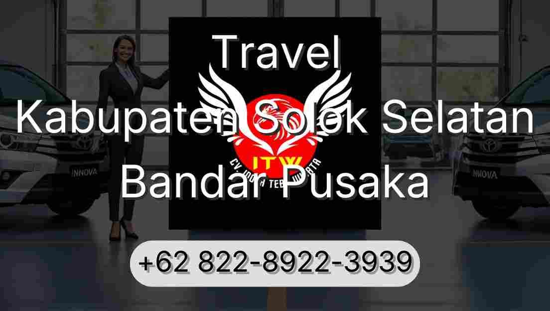 Travel Kabupaten Solok Selatan Bandar Pusaka