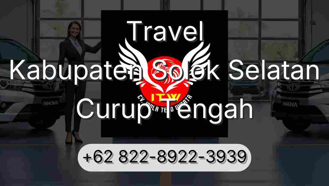 Travel Kabupaten Solok Selatan Curup Tengah