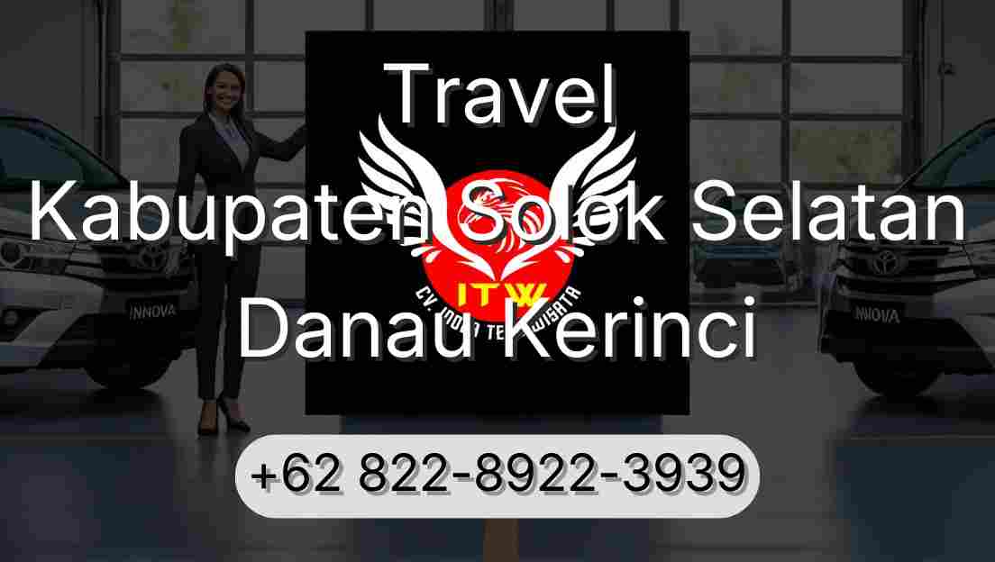 Travel Kabupaten Solok Selatan Danau Kerinci