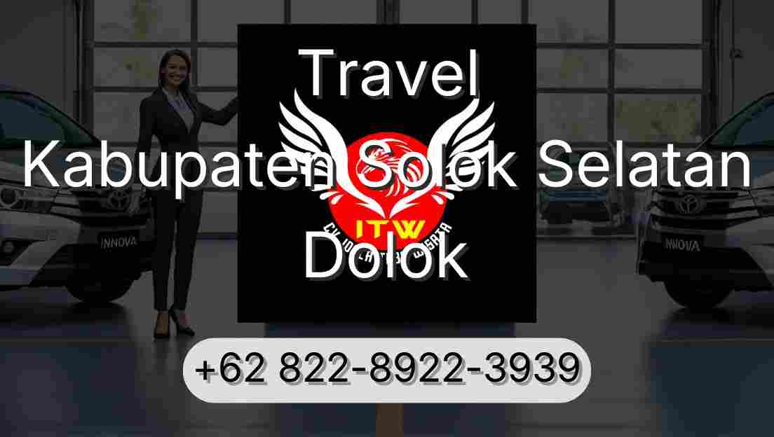 Travel Kabupaten Solok Selatan Dolok