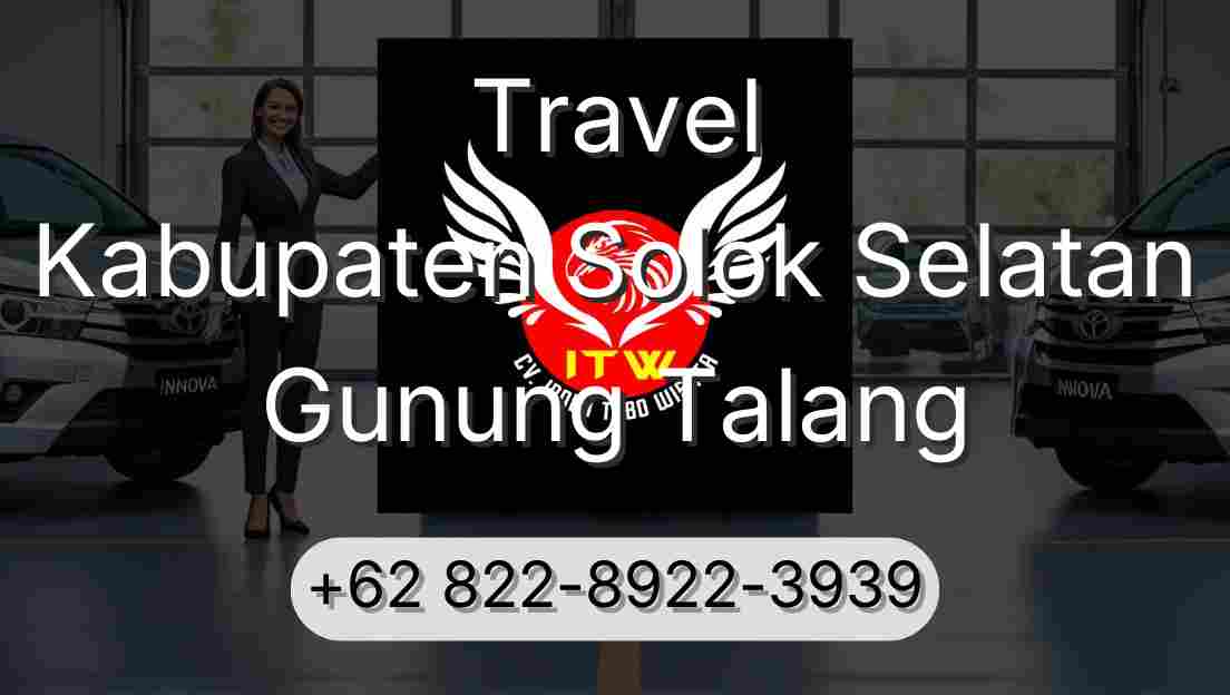 Travel Kabupaten Solok Selatan Gunung Talang