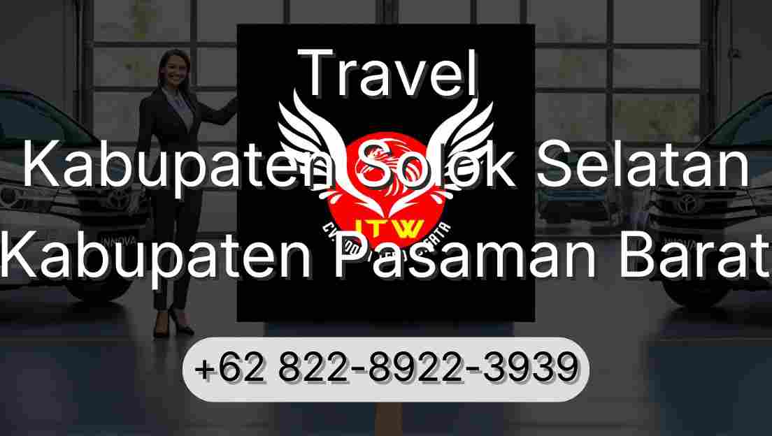 Travel Kabupaten Solok Selatan Kabupaten Pasaman Barat