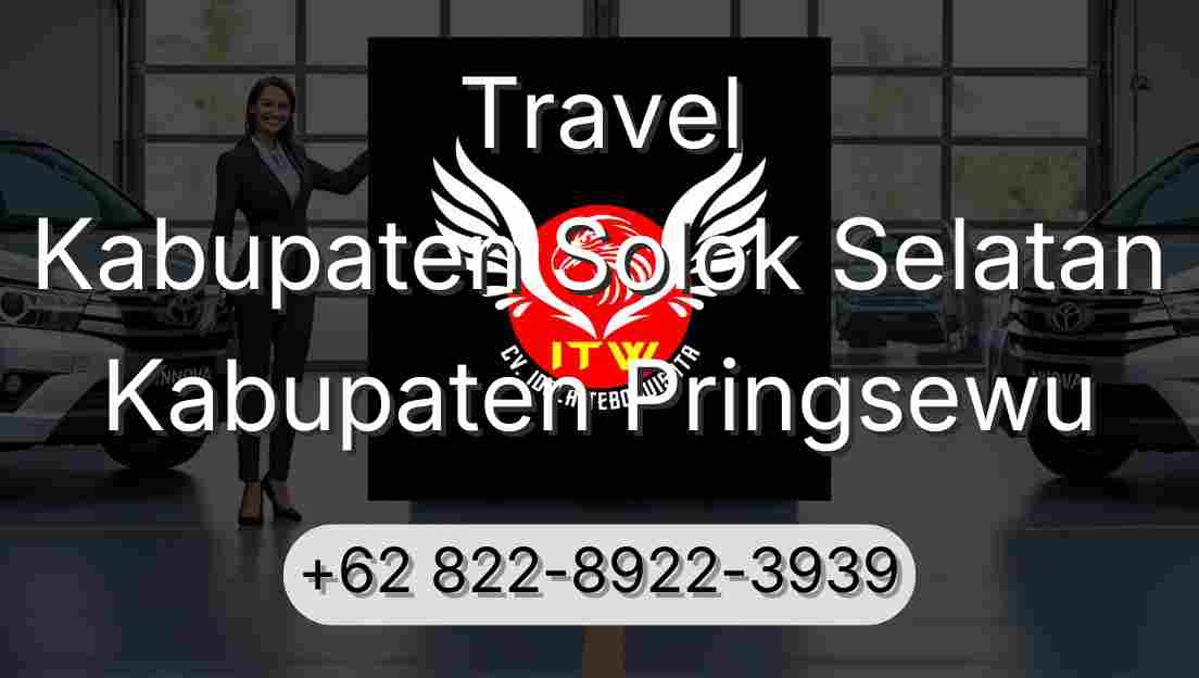Travel Kabupaten Solok Selatan Kabupaten Pringsewu