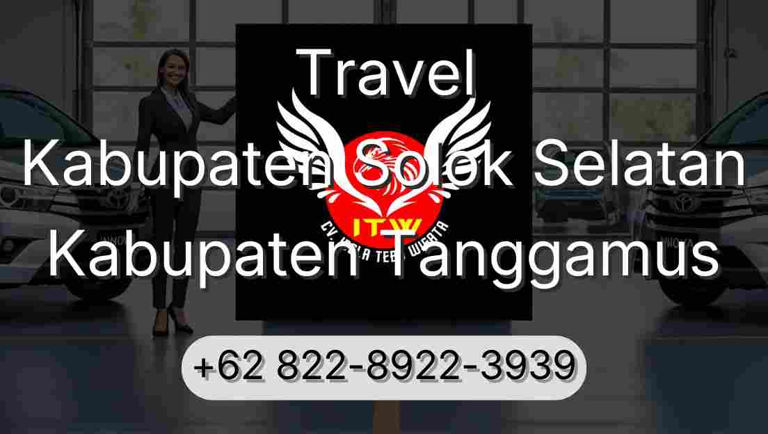 Travel Kabupaten Solok Selatan Kabupaten Tanggamus
