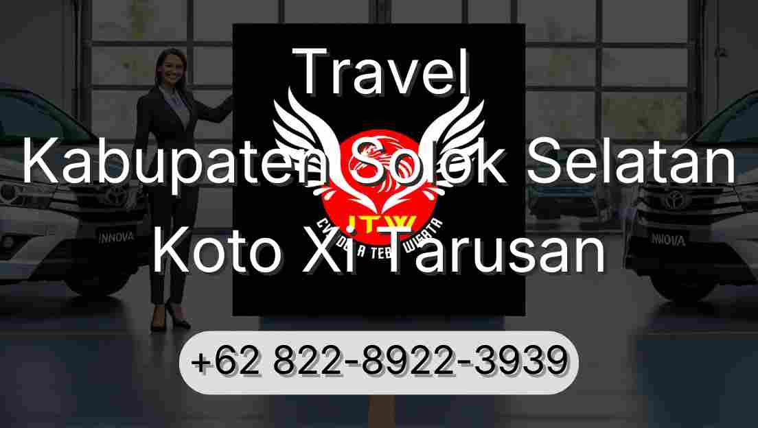 Travel Kabupaten Solok Selatan Koto Xi Tarusan