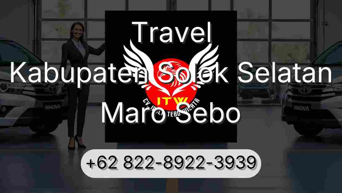Travel Kabupaten Solok Selatan Maro Sebo