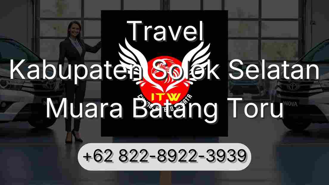 Travel Kabupaten Solok Selatan Muara Batang Toru