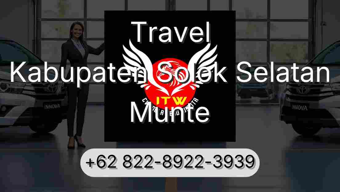 Travel Kabupaten Solok Selatan Munte