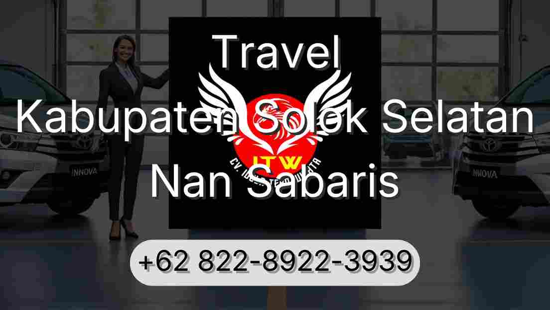 Travel Kabupaten Solok Selatan Nan Sabaris