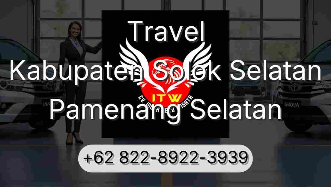 Travel Kabupaten Solok Selatan Pamenang Selatan