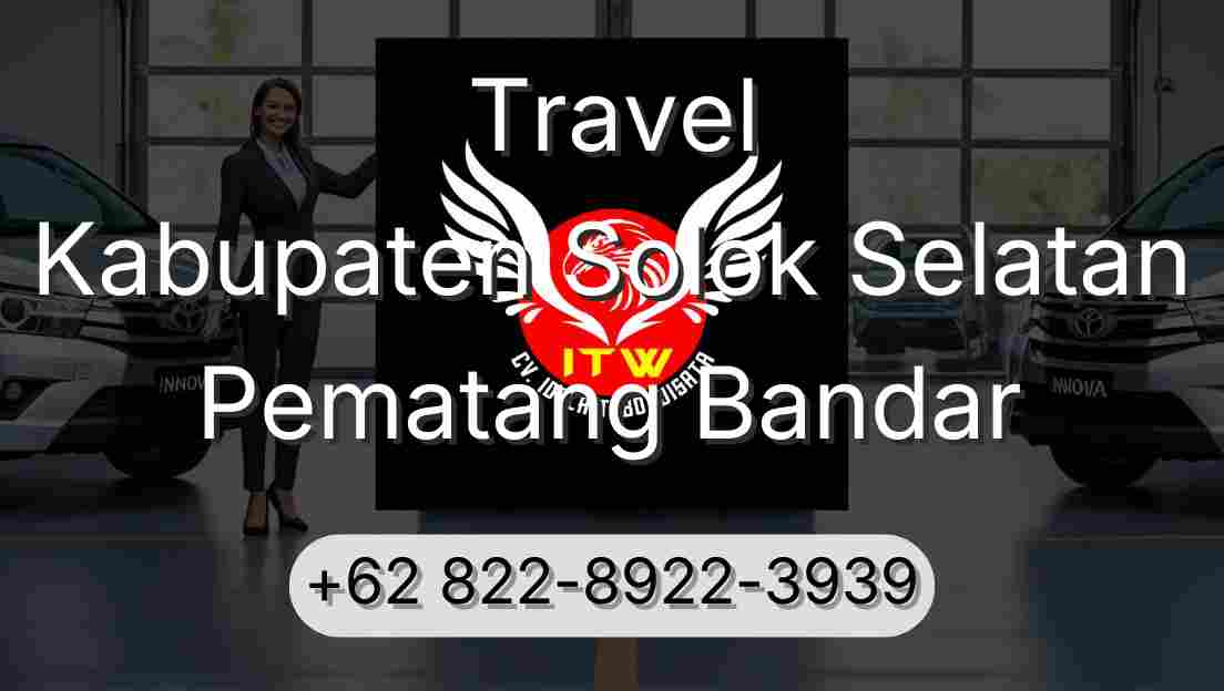 Travel Kabupaten Solok Selatan Pematang Bandar