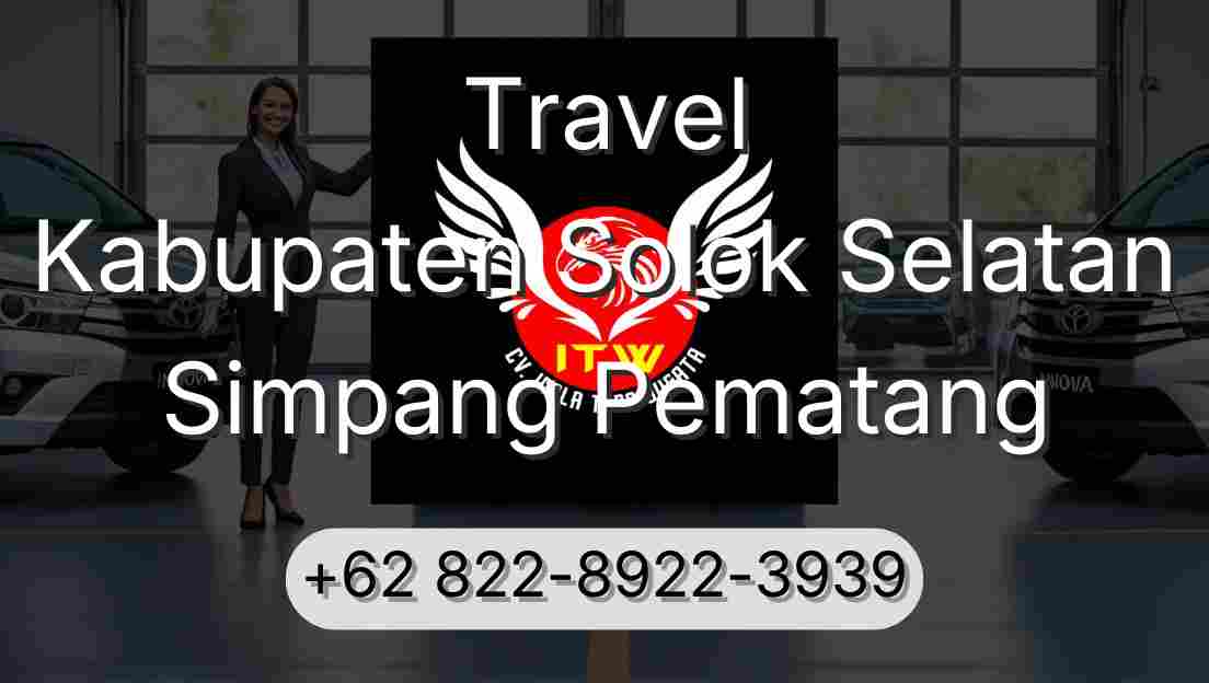 Travel Kabupaten Solok Selatan Simpang Pematang