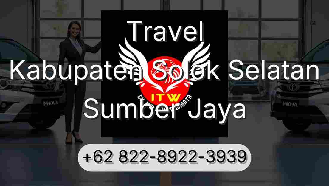 Travel Kabupaten Solok Selatan Sumber Jaya