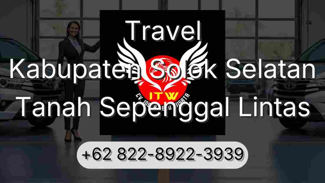 Travel Kabupaten Solok Selatan Tanah Sepenggal Lintas