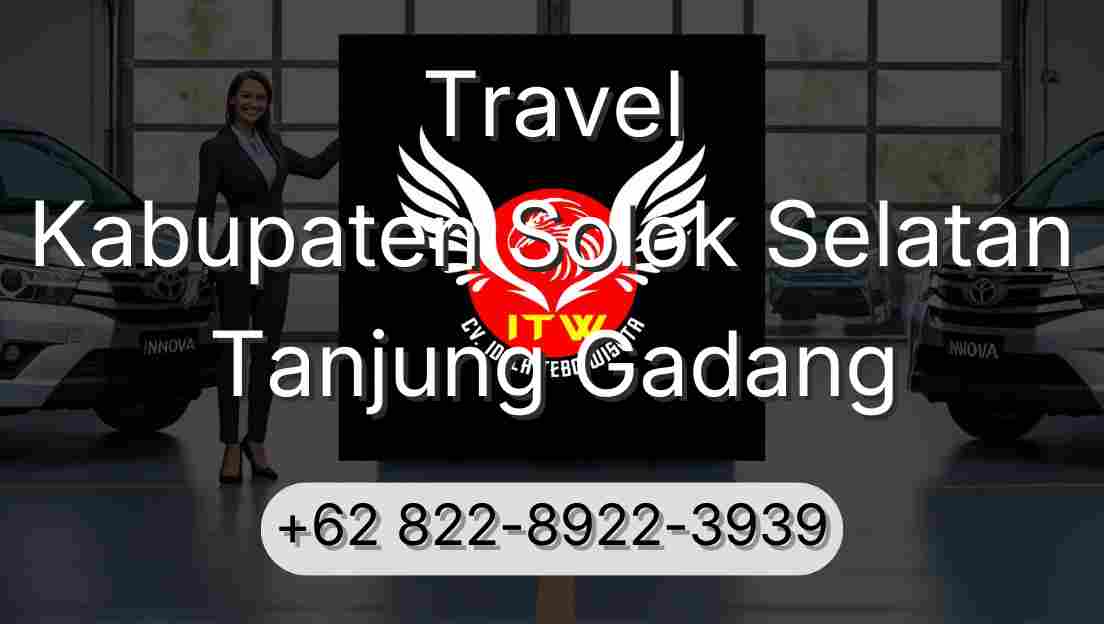 Travel Kabupaten Solok Selatan Tanjung Gadang