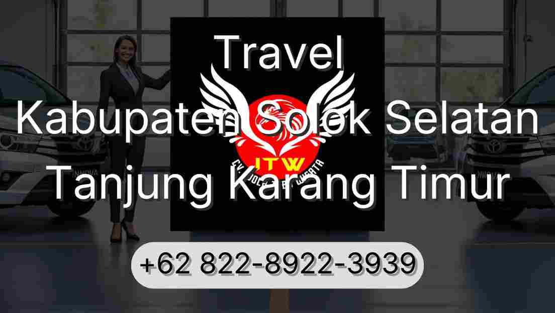Travel Kabupaten Solok Selatan Tanjung Karang Timur