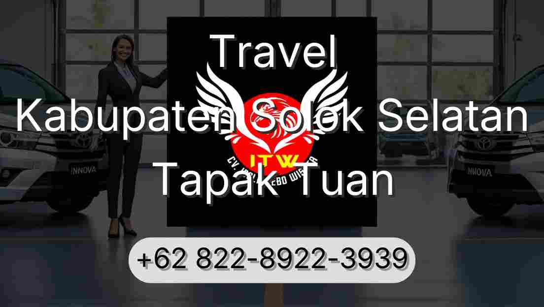 Travel Kabupaten Solok Selatan Tapak Tuan