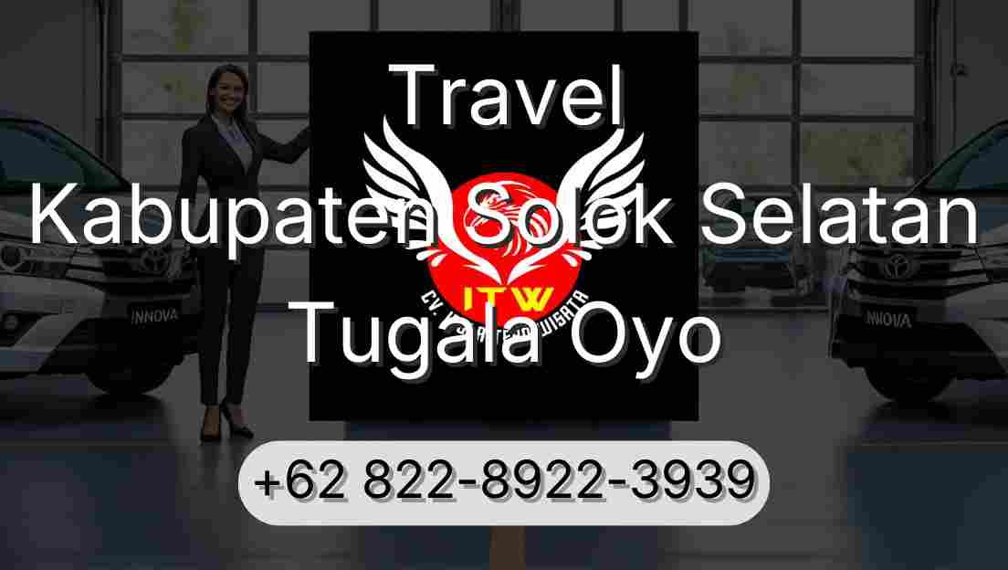 Travel Kabupaten Solok Selatan Tugala Oyo