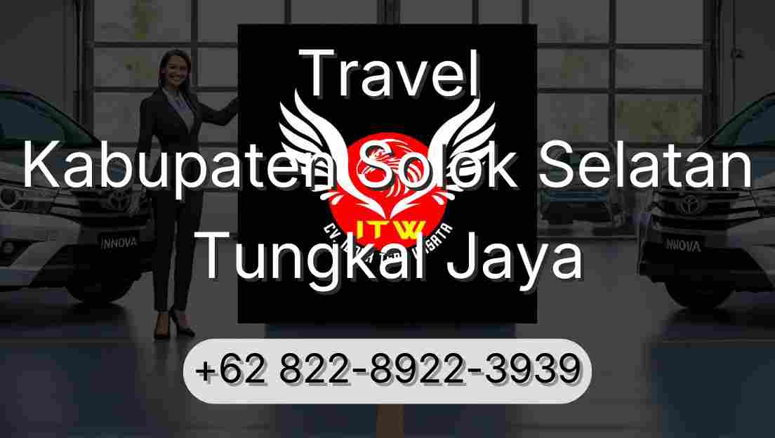 Travel Kabupaten Solok Selatan Tungkal Jaya